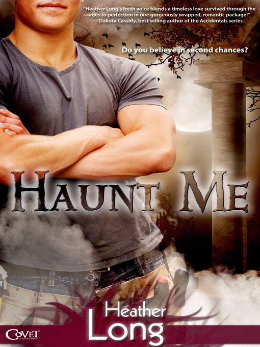 Title details for Haunt Me by Heather Long - Available